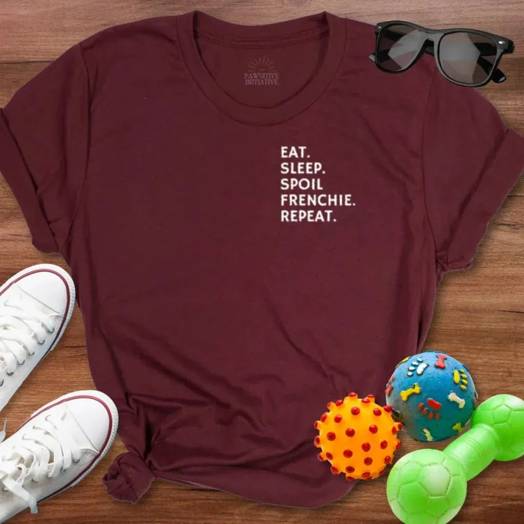 Spoil Frenchie Shirt - The Pawsitive Initiative