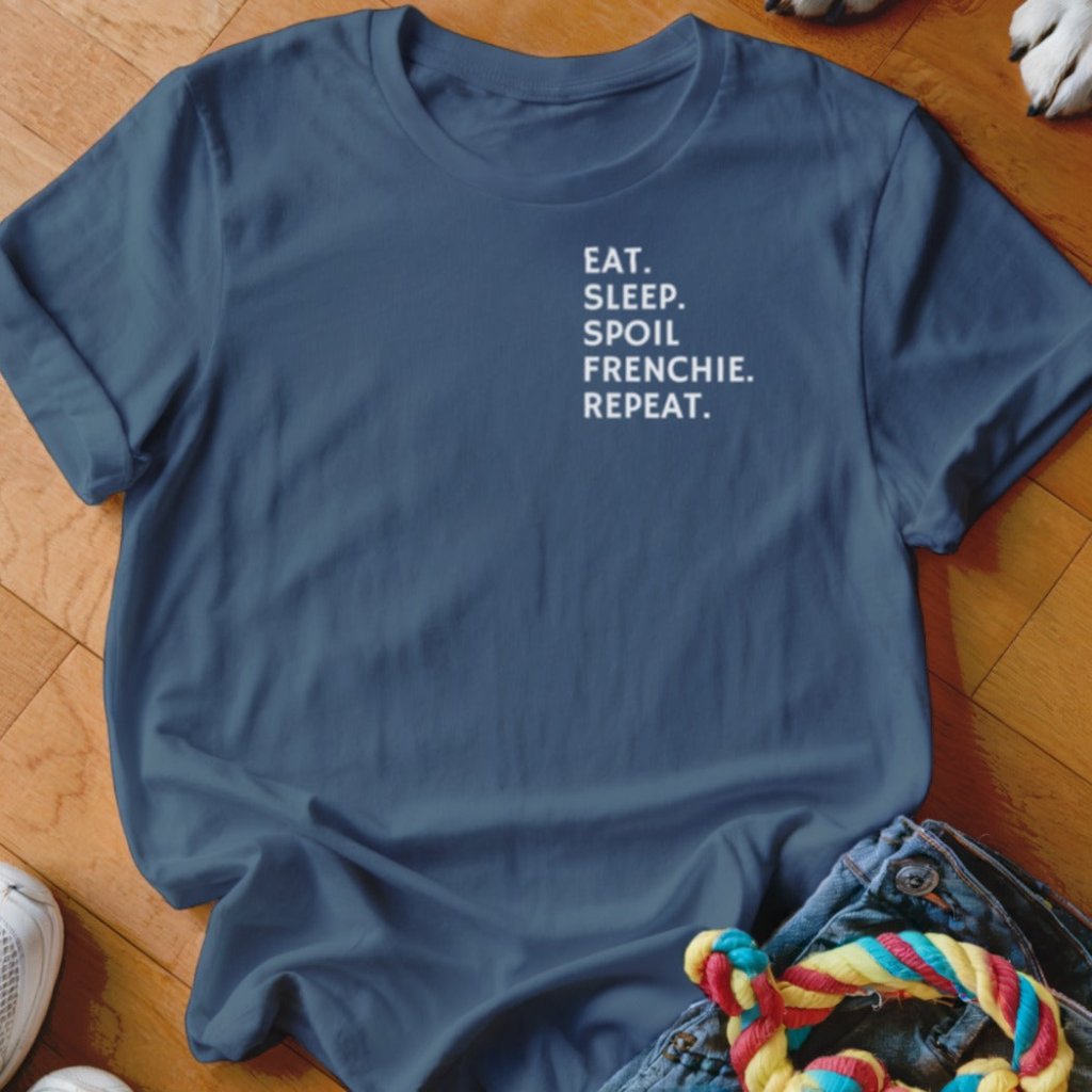 Spoil Frenchie Shirt - The Pawsitive Initiative