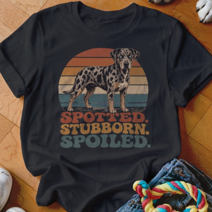 Spotted Stubborn Spoiled Shirt - The Pawsitive Initiative