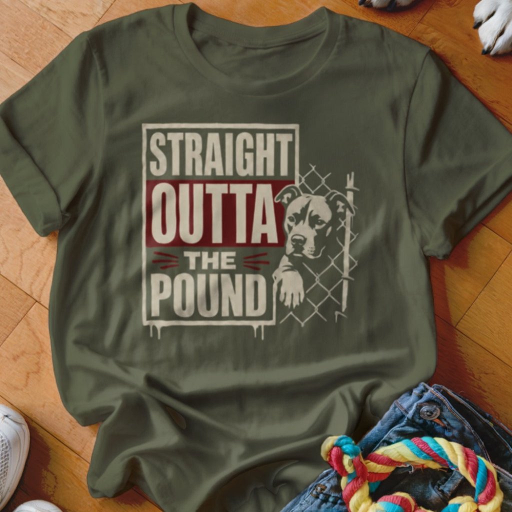 Straight Outta The Pound Shirt - The Pawsitive Initiative