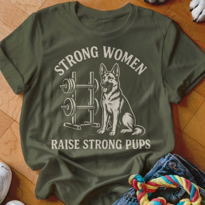 Strong Women Raise Strong Pups Shirt - The Pawsitive Initiative