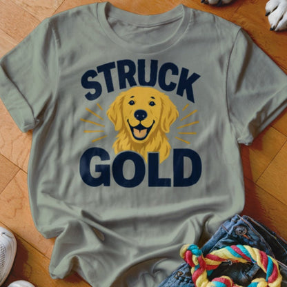 Struck Gold Shirt - The Pawsitive Initiative