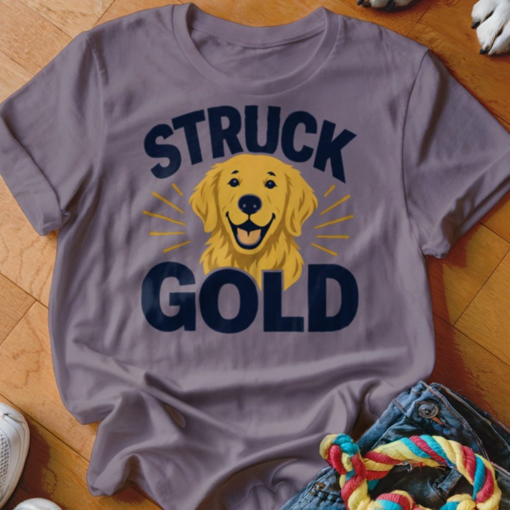 Struck Gold Shirt - The Pawsitive Initiative