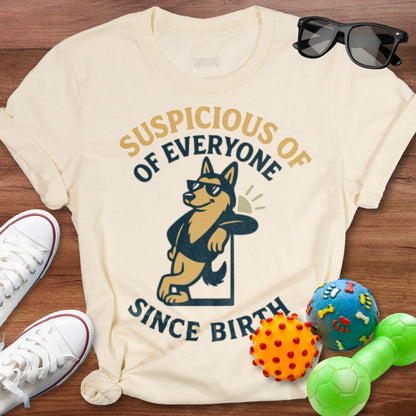 Suspicious of Everyone Shirt - The Pawsitive Initiative