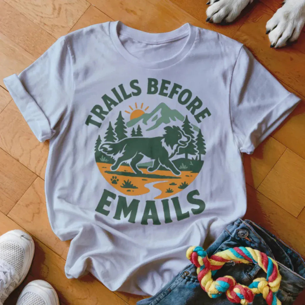 Tails Before Emails Shirt - The Pawsitive Initiative