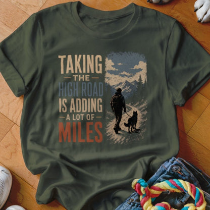Taking the High Road Shirt - The Pawsitive Initiative