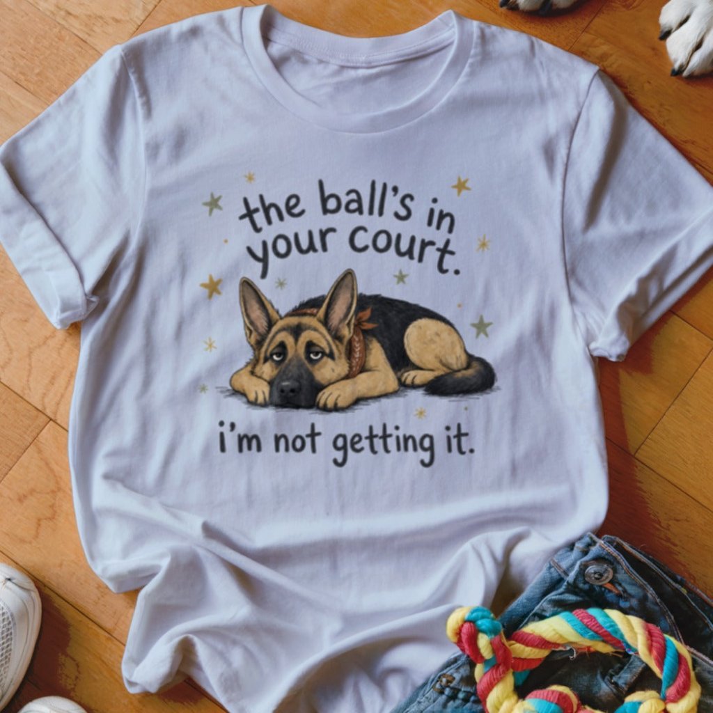 The Ball's In Your Court Shirt - The Pawsitive Initiative