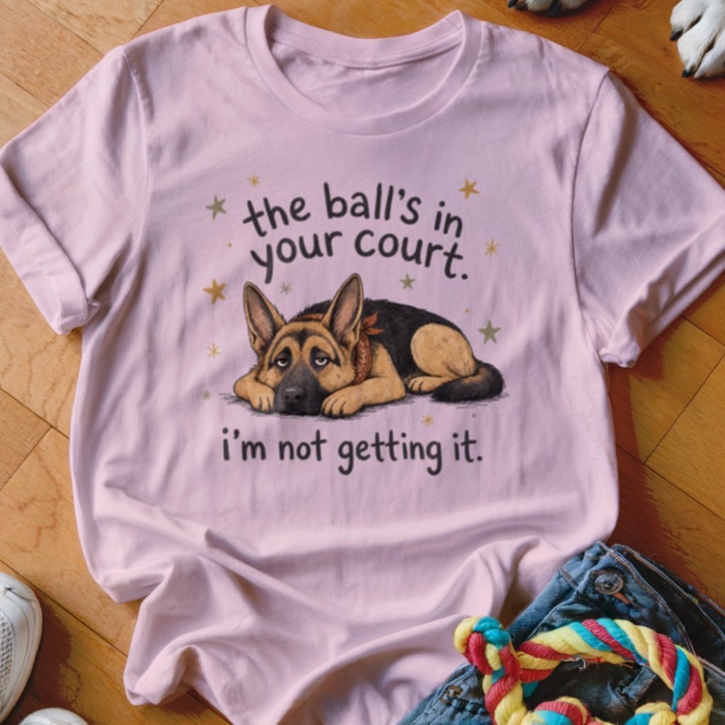 The Ball's In Your Court Shirt - The Pawsitive Initiative