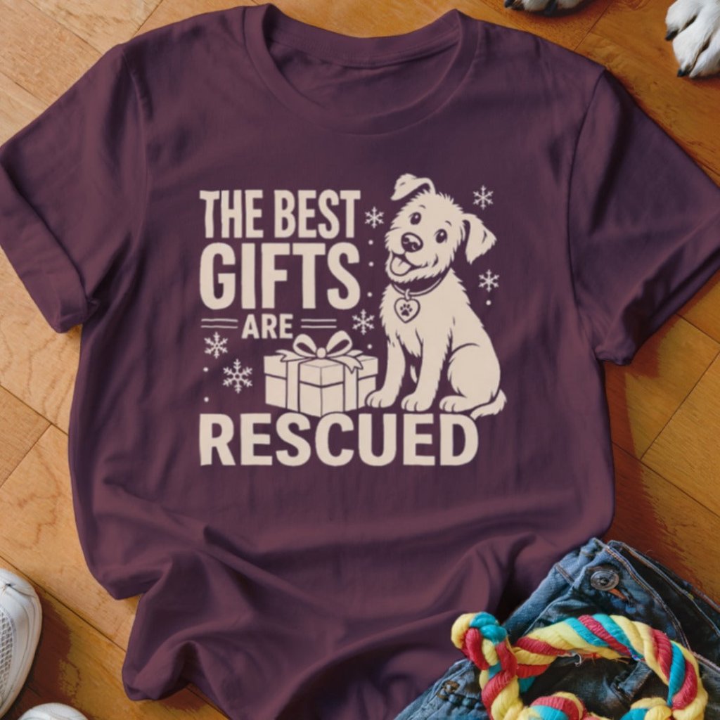 The Best Gifts Are Rescued Shirt - The Pawsitive Initiative
