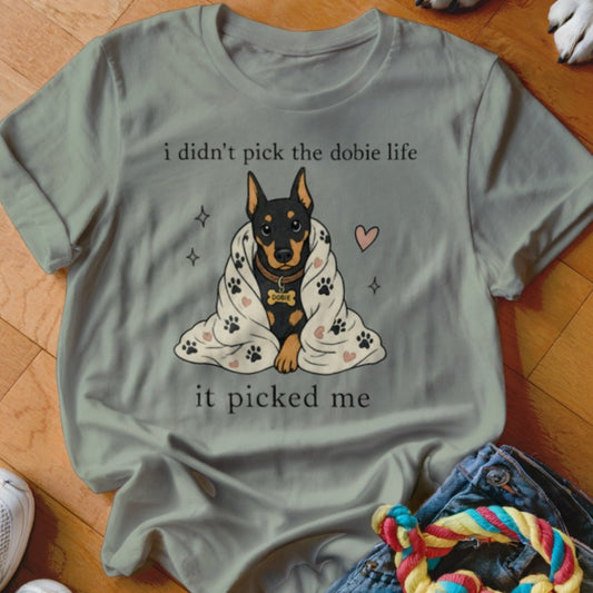 The Dobie Life Shirt - The Pawsitive Initiative