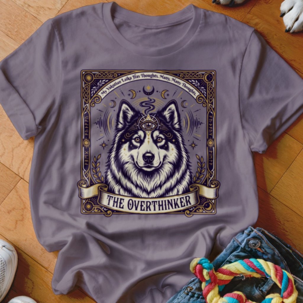 The Overthinker Shirt - The Pawsitive Initiative