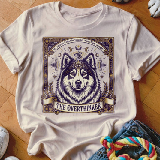 The Overthinker Shirt - The Pawsitive Initiative