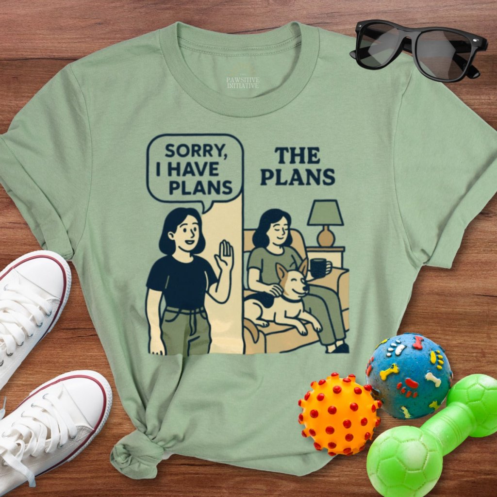 The Plans Shirt - The Pawsitive Initiative