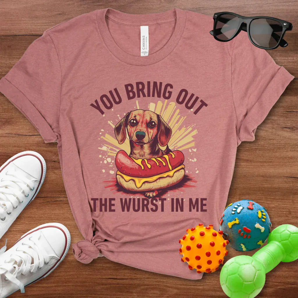 The Wurst In Me Shirt - The Pawsitive Initiative