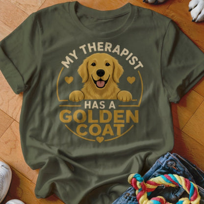 Therapist Has A Golden Coat Shirt - The Pawsitive Initiative