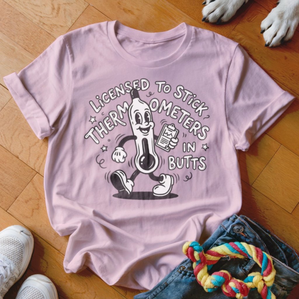 Thermometers in Butts Shirt - The Pawsitive Initiative