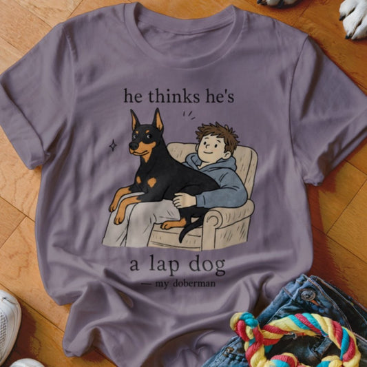 Thinks He's A Lap Dog Shirt - The Pawsitive Initiative
