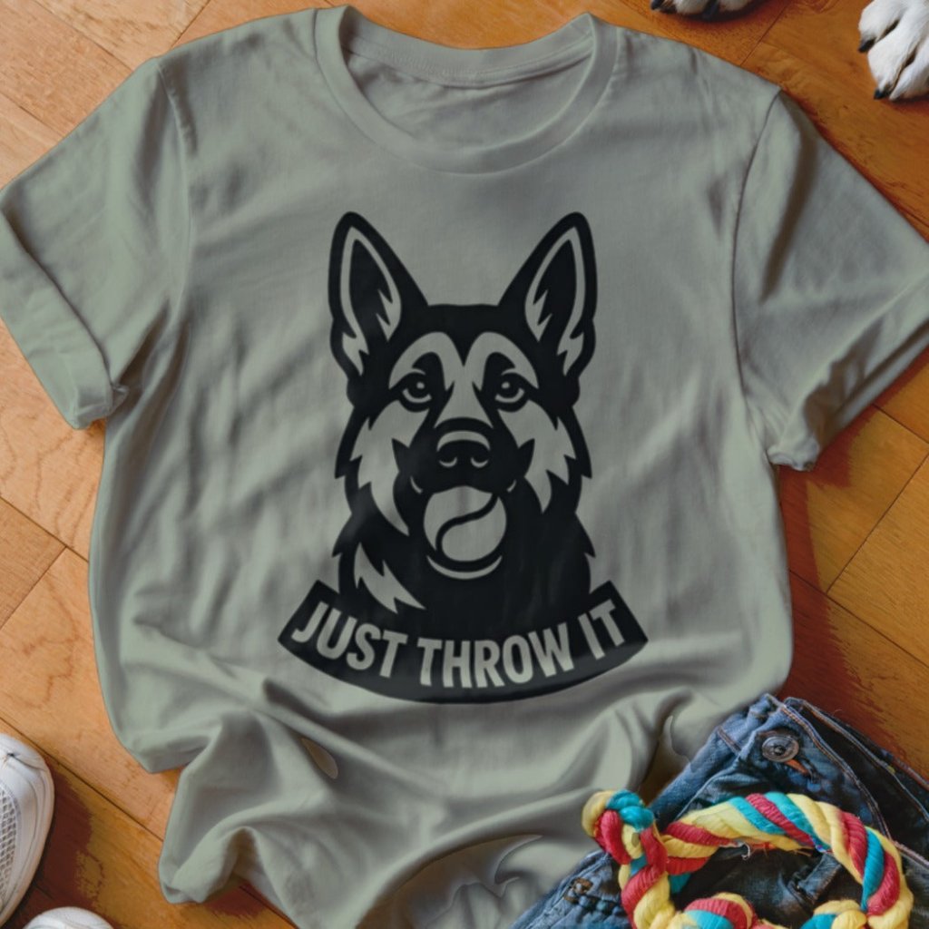 Throw It GSD Shirt - The Pawsitive Initiative