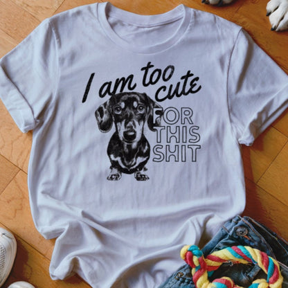 Too Cute Shirt - The Pawsitive Initiative