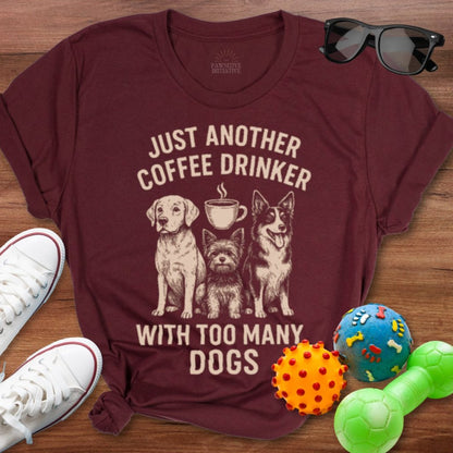 Too Many Dogs Shirt - The Pawsitive Initiative