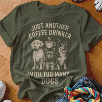 Too Many Dogs Shirt - The Pawsitive Initiative