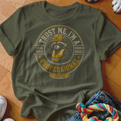 Trust Me I'm a Professional Shirt - The Pawsitive Initiative