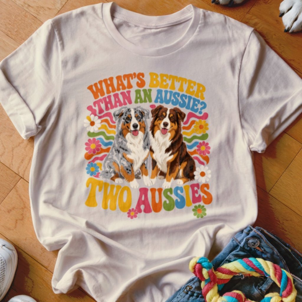 Two Aussies Shirt - The Pawsitive Initiative
