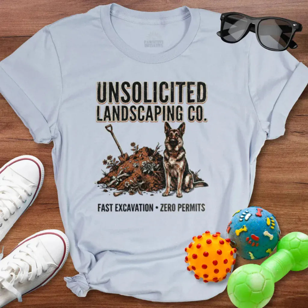Unsolicited Landscaping Co Shirt - The Pawsitive Initiative