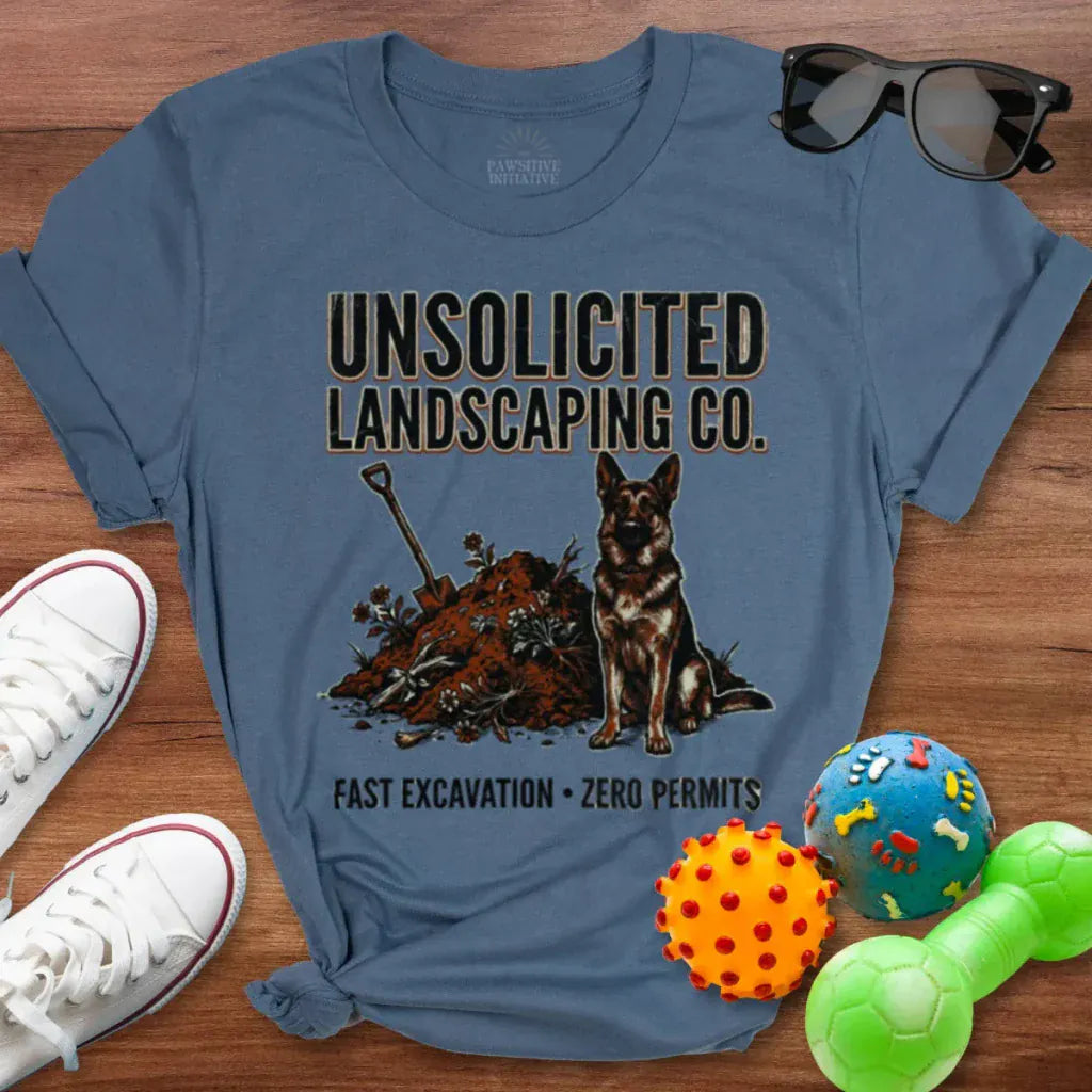 Unsolicited Landscaping Co Shirt - The Pawsitive Initiative