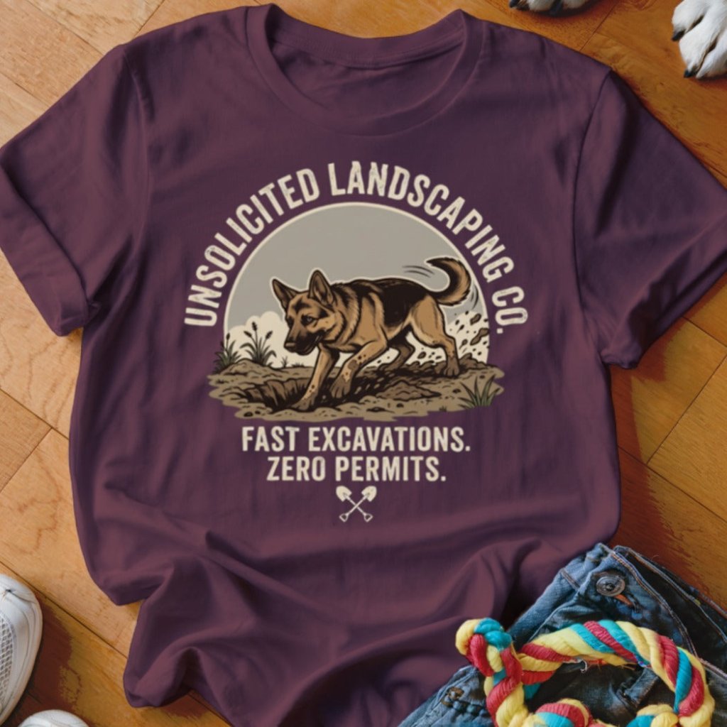 Unsolicited Landscaping Shirt - The Pawsitive Initiative