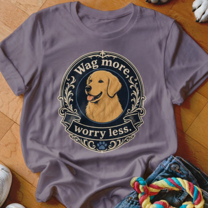 Wag More Worry Less Shirt - The Pawsitive Initiative
