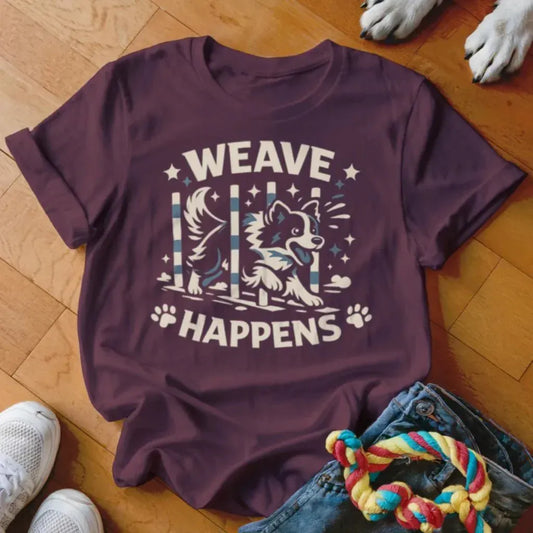Weave Happens Shirt - The Pawsitive Initiative
