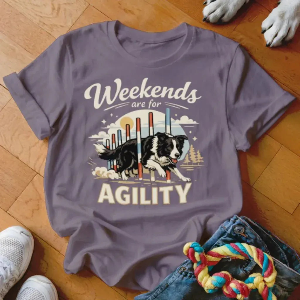 Weekends are for Agility Shirt - The Pawsitive Initiative