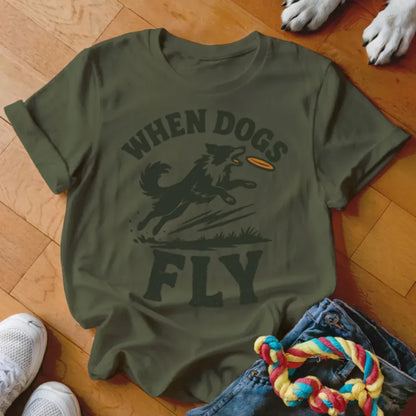 When Dogs Fly Shirt - The Pawsitive Initiative