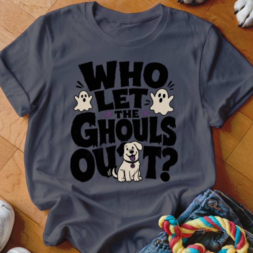 Who Let The Ghouls Out Shirt - The Pawsitive Initiative