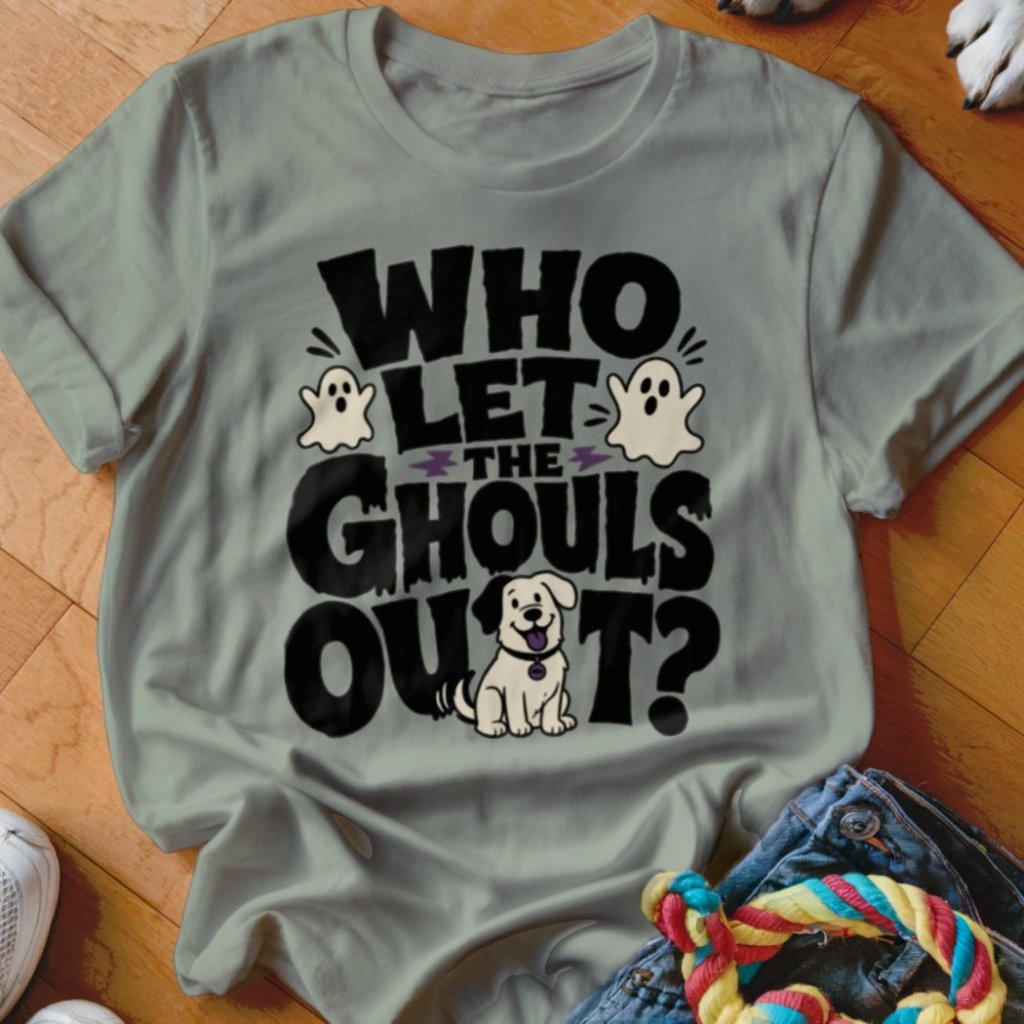 Who Let The Ghouls Out Shirt - The Pawsitive Initiative