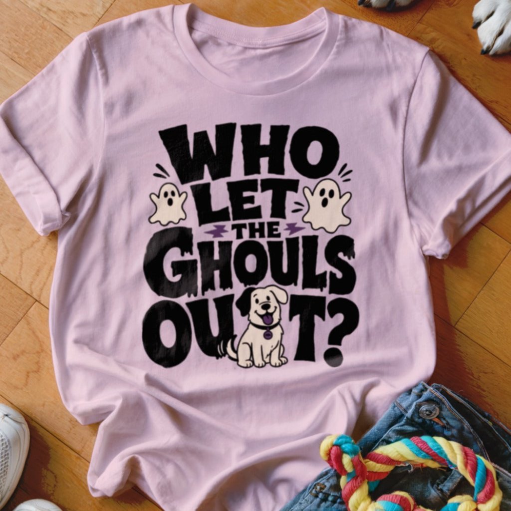 Who Let The Ghouls Out Shirt - The Pawsitive Initiative