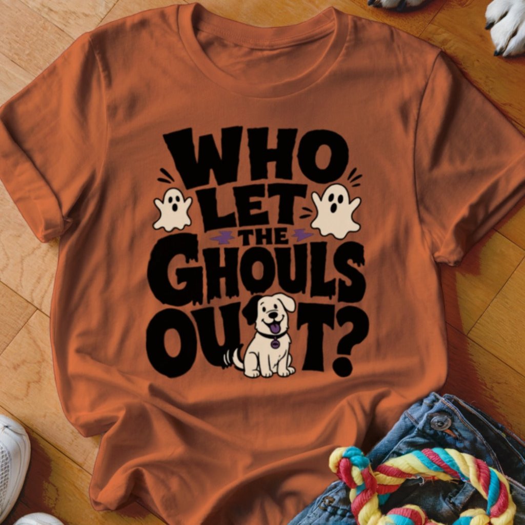 Who Let The Ghouls Out Shirt - The Pawsitive Initiative