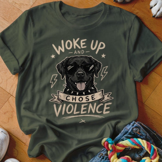 Woke Up and Chose Violence Black Lab Shirt - The Pawsitive Initiative