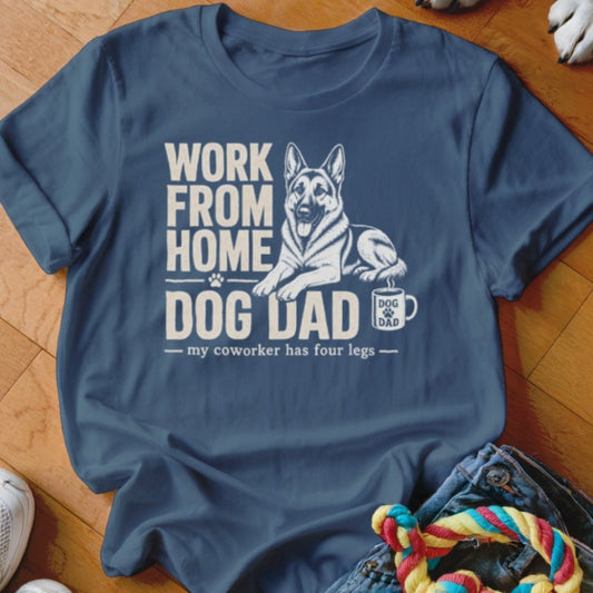 Work From Home Dog Dad Shirt - The Pawsitive Initiative