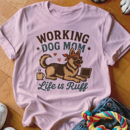 Working Dog Mom Shirt - The Pawsitive Initiative