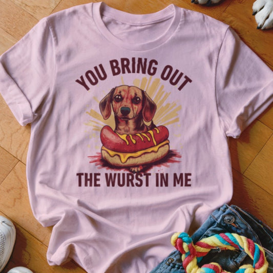 Wurst in Me Shirt - The Pawsitive Initiative