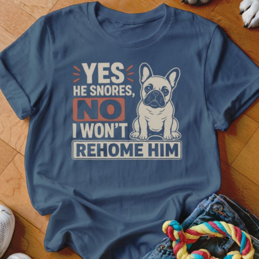 Yes He Snores Shirt - The Pawsitive Initiative