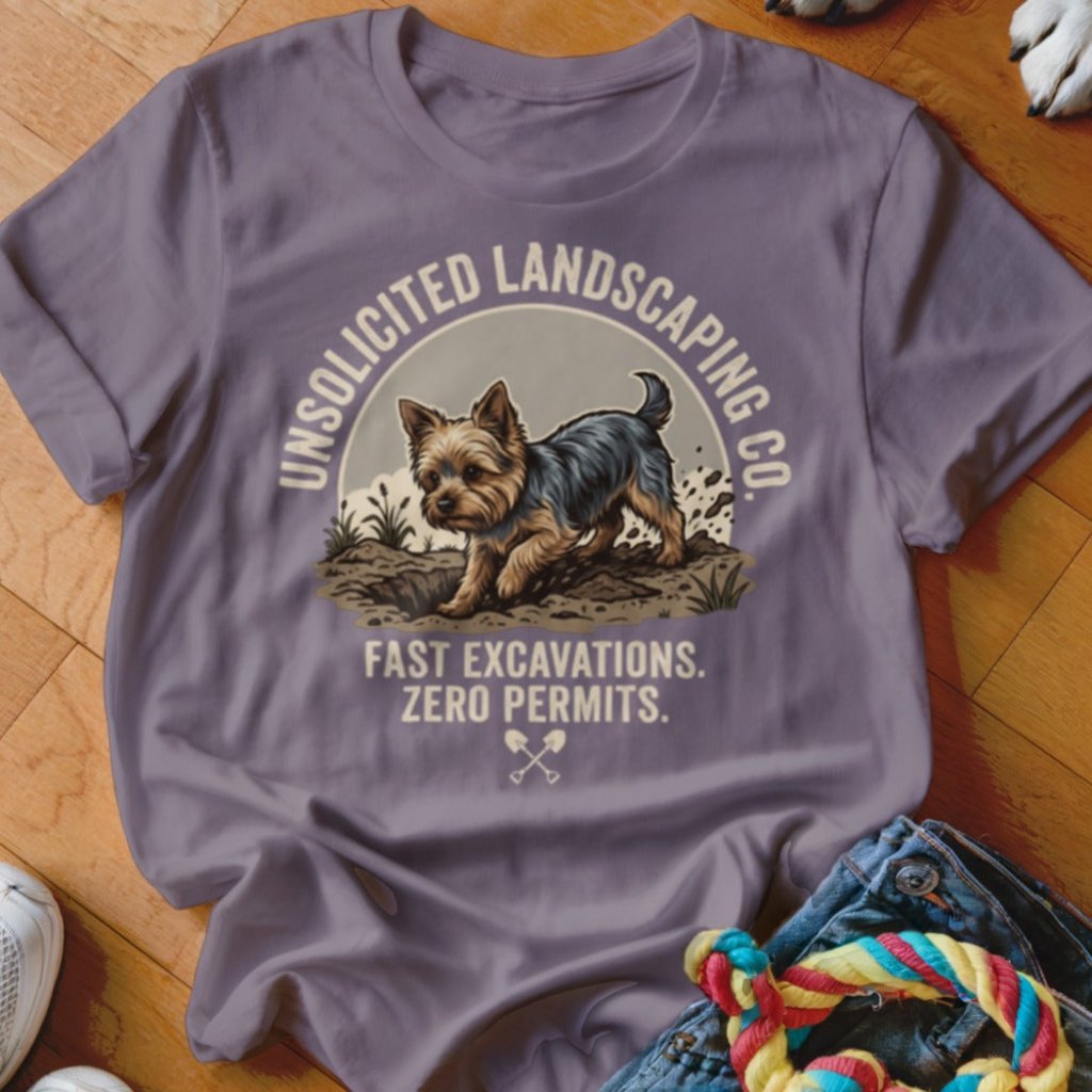 Yorkie Unsolicited Landscaping Co Shirt - The Pawsitive Initiative