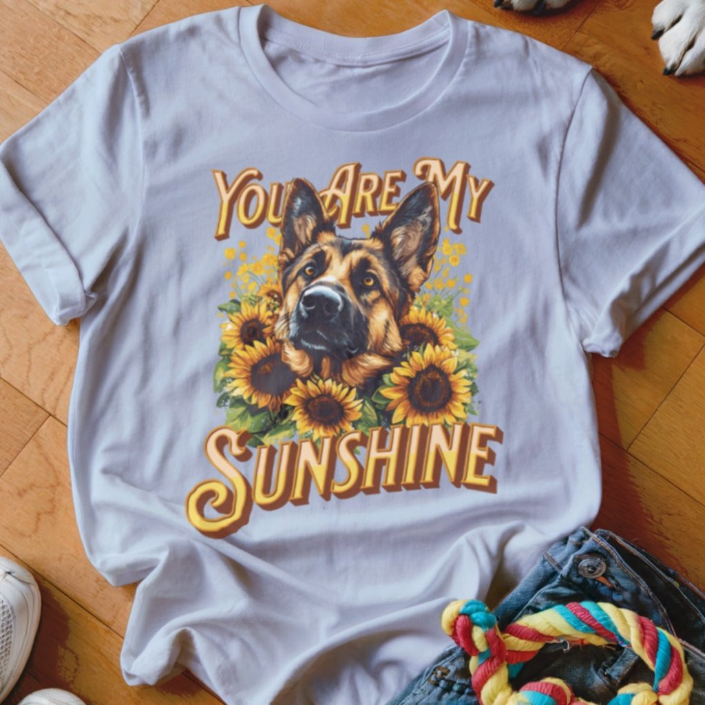 You Are My Sunshine Shirt - The Pawsitive Initiative