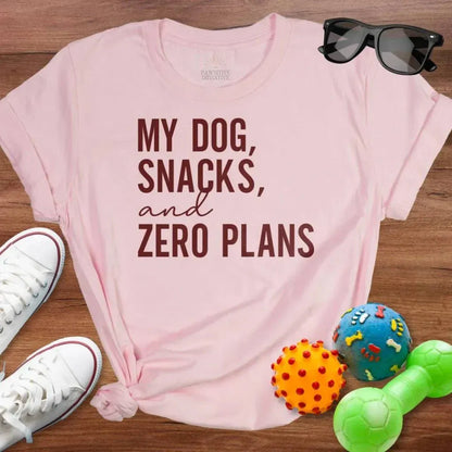 Zero Plans Shirt - The Pawsitive Initiative